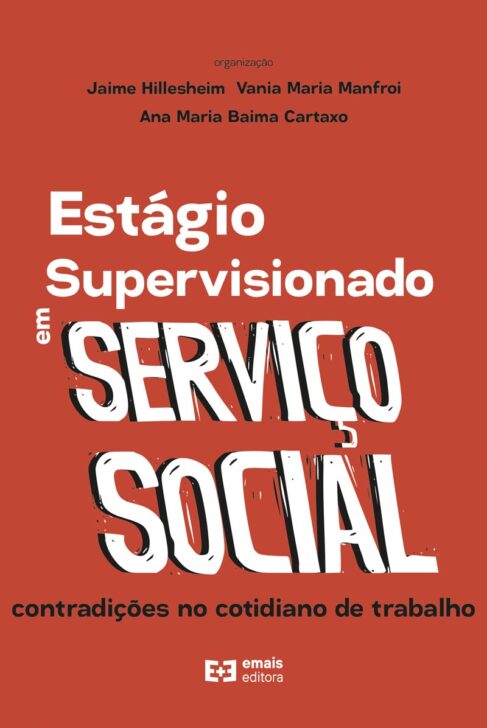 EstÁgio Supervisionado Em ServiÇo Social – Emais Editora