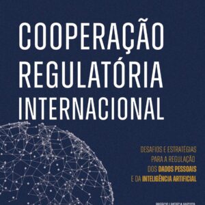COOPERAÇÃO REGULATÓRIA INTERNACIONAL