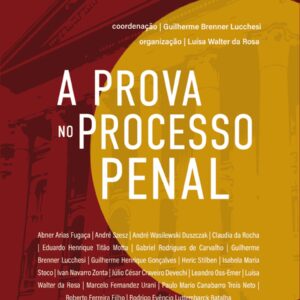A PROVA NO PROCESSO PENAL