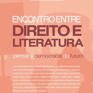 ENCONTROS ENTRE DIREITO E LITERATURA
