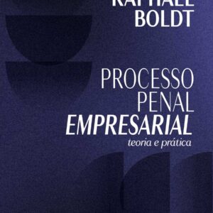 PROCESSO PENAL EMPRESARIAL